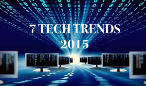 7 tech trends du skal holde øje med i 2015