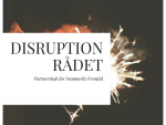 Hvad skal Disruptionrådet? (og hvad kaster Vejlø i puljen?)