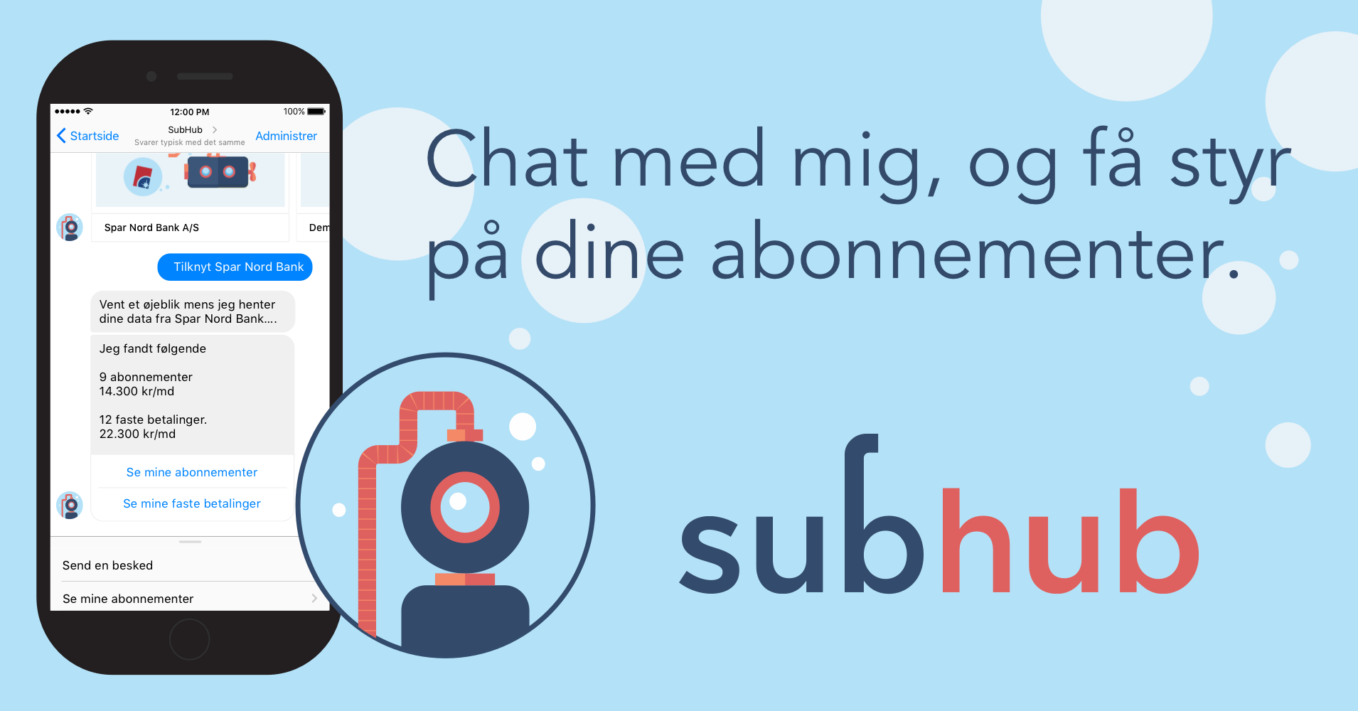SubHub – min første selvvalgte bot