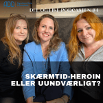 #4 Skærmtrold – digitalt heroin eller verdens bedste værktøjskasse?