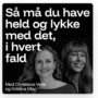 Så må du have held og lykke med det, i hvertfald!